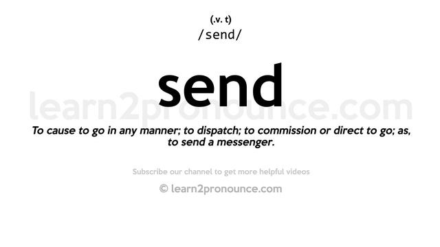 Pronunciation Of Send | Definition Of Send