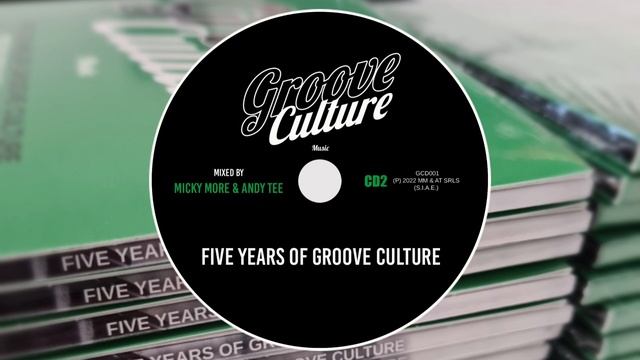 Five Years Of Groove Culture - CD2 - Mixed By Micky More & Andy Tee (HouseMusic NuDisco FunkyHouse)