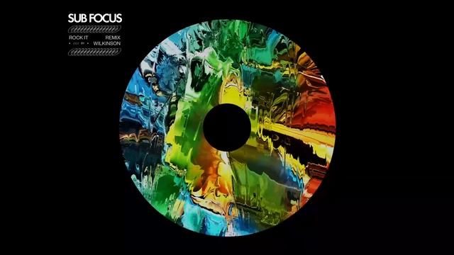 Sub Focus - 'Rock It' (Wilkinson Remix) смотреть онлайн