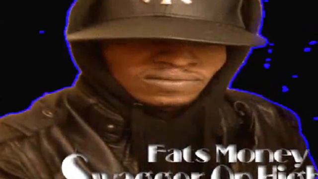 FATSMONEY SWAGGER ON HIGH (REMIX) FT ESTHER DEAN 2013 смотреть онлайн