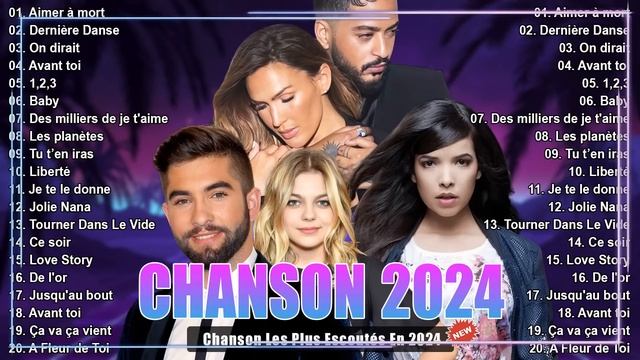 Chansons Francaise 2024 Nouveauté - Vitaa, Slimane, Louane, Indila, Amir - Best Of Music Hits 2024 смотреть онлайн