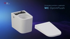 Инструкция по установке унитаза с системой OptimFlush