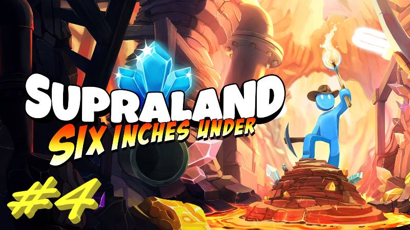 Supraland Six Inches Under. Supraland 2. 4 серия