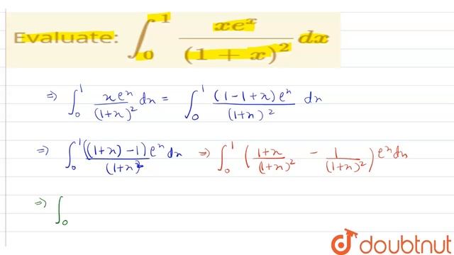Evaluate: int_(0)^(1)(xe^(x))/(1+x)^(2) dx | 12 | MATHEMATICS-2011 | MATHS | ICSE | Doubtnut смотреть онлайн