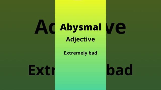 SAT Prep Vocabulary - Abysmal Adjective смотреть онлайн