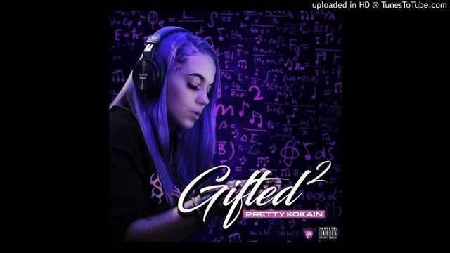 PRETTY KOKAIN - Issa Rap SD GIFTED 2