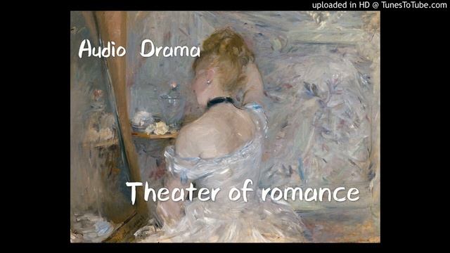 The Long Way Home | Theater of Romance | Radio Drama смотреть онлайн