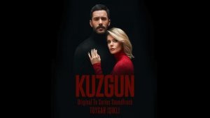 Kuzgun « Dila / Kuzgun Geri Dönsün « Toygar Işıklı