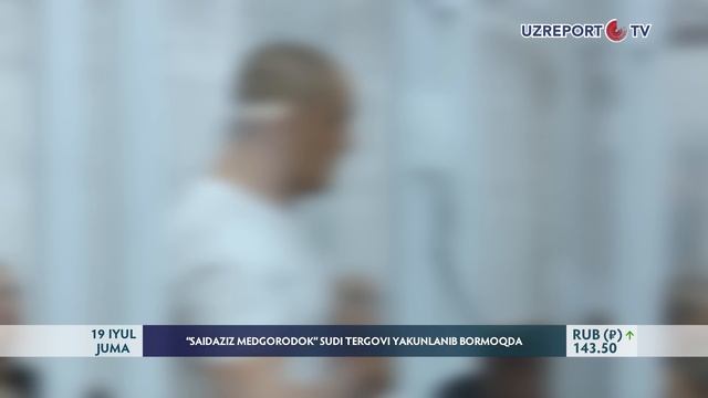 “Saidaziz Medgorodok” sudi tergovi yakunlanib bormoqda смотреть онлайн