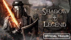 Shadow Legend VR - Trailer