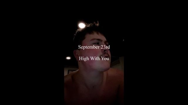 September 23rd - High With You смотреть онлайн