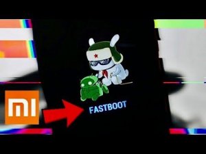 Что делать если телефон Xiaomi пишет Fastboot?
