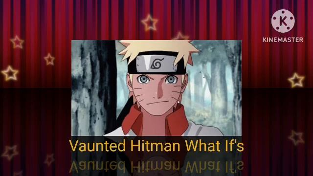 What If Naruto Had The Power To Control Vectors Part 1 смотреть онлайн