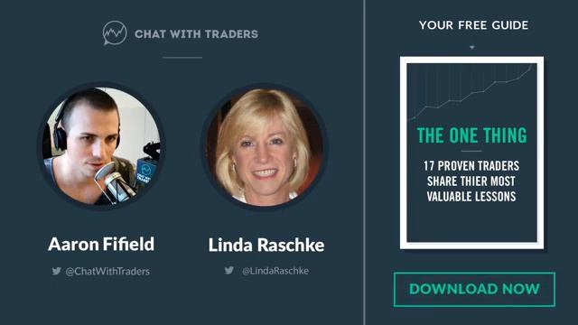 Linda Raschke Chat with Traders Interview.(360p) смотреть онлайн