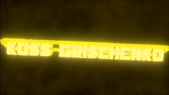 INTRO FOR KOSS GRISCHENKO|BY MAX-TECH смотреть онлайн