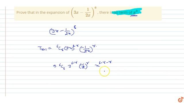 Prove that in the expansion of `(3x-1/(2x))^6` , there is no term of `x^3`. смотреть онлайн