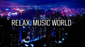 Relax Music world