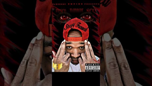 Frisco Hardbody Sco -Stay Focused (Official Audio) смотреть онлайн