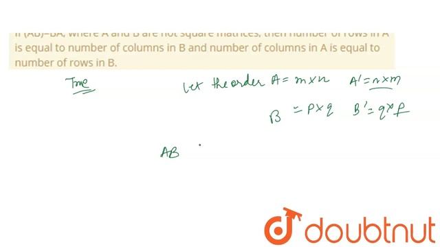 If (AB)=BA, where A and B are not square matrices, then number of rows смотреть онлайн
