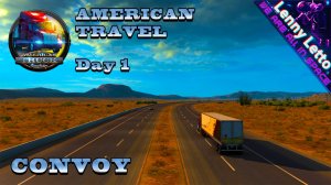 American Truck Simulator | Logitech G923 | Американское путешествие | День 1