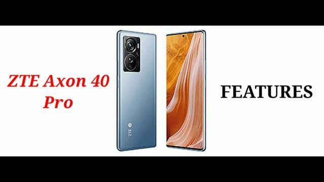 ZTE Axon 40 Pro Highend Gaming SmartPhone - Quick Review