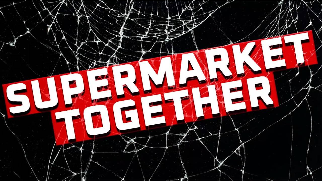 #4 Supermarket Together