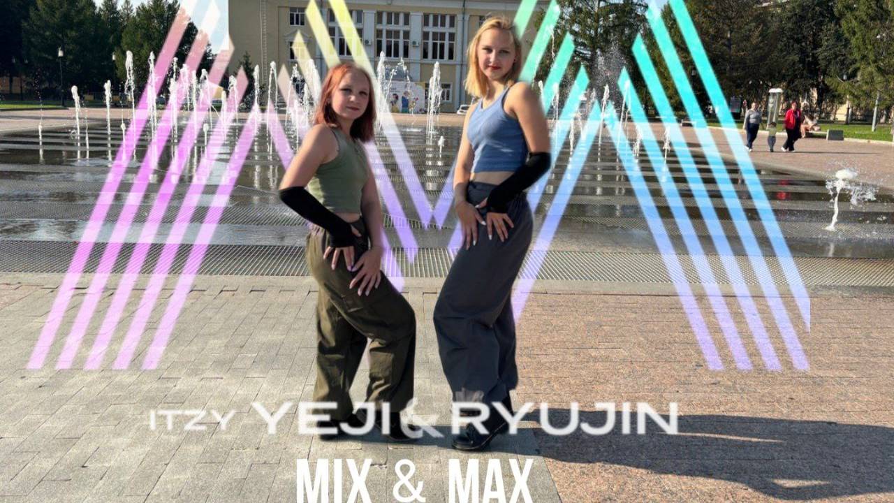 [K-POP IN PUBLIC RUSSIA] ITZY YEJI & RYUJIN 