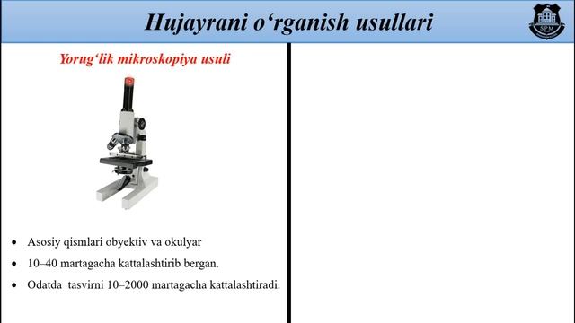 9-sinf. 10-mavzu:Hujayrani O'rganish Usullari II Ҳужайрани ўрганиш усуллари