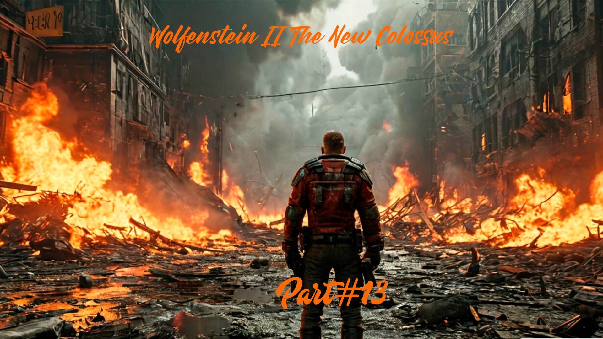 Wolfenstein II The New Colossus Part #13