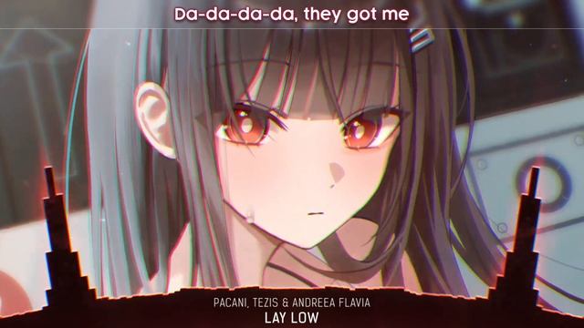 Syrex - Lay Low (lyrics) смотреть онлайн