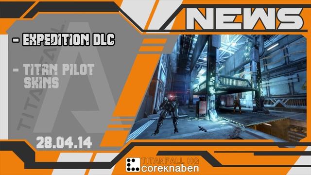 Titanfall News E.04 - First Look Expedition DLC and more Free DLC in Titanfall смотреть онлайн