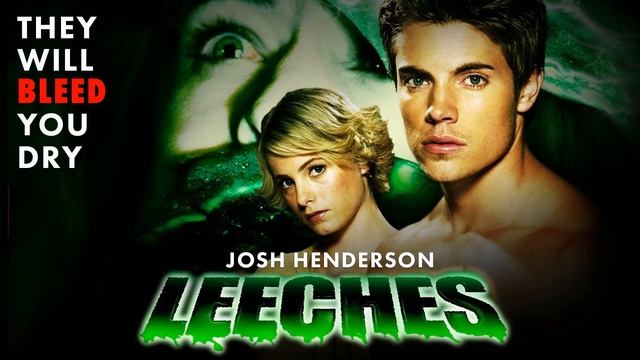 LEECHES ( 2003 Josh Henderson ) Creature Feature Horror Movie Review