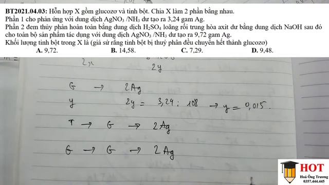 Hỗn hợp X gồm glucozơ và tinh bột. Chia X làm 2 phần bằng nhau. Phần 1 cho phản ứng với AgNO3 смотреть онлайн