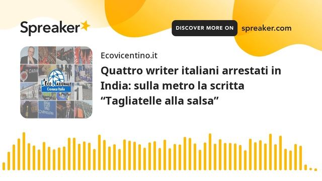 Quattro writer italiani arrestati in India: sulla metro la scritta “Tagliatelle alla salsa” смотреть онлайн