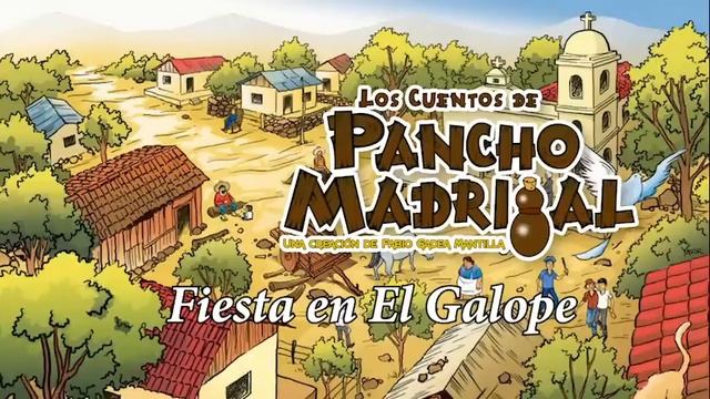 Pancho Madrigal - Fiesta en El Galope смотреть онлайн