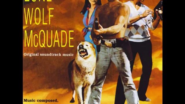 Lone Wolf McQuade (1983) complete soundtrack смотреть онлайн