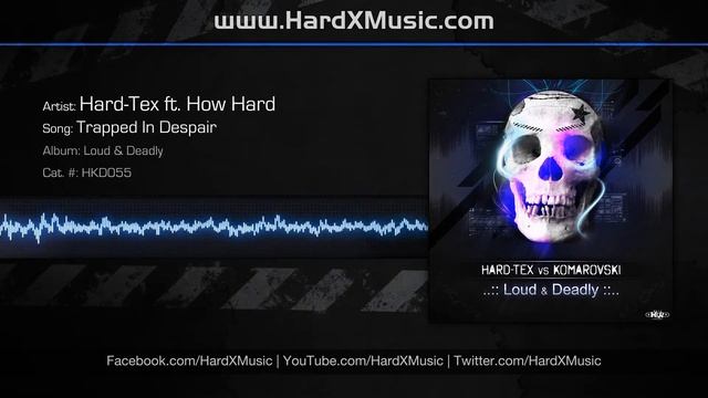 Hard-Tex ft How Hard - Trapped In Despair (Preview) смотреть онлайн