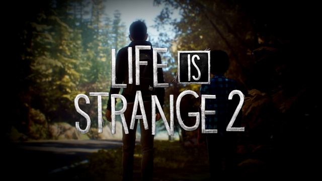 Life Is Strange 2 Soundtrack - Into The Woods (Roads Theme)