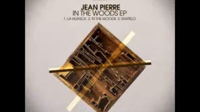 Jean Pierre - La Huasca (Original Mix) смотреть онлайн