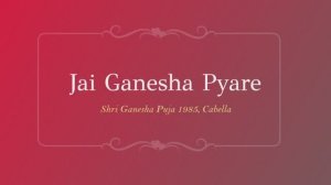 37-Jai Ganesha Pyaare