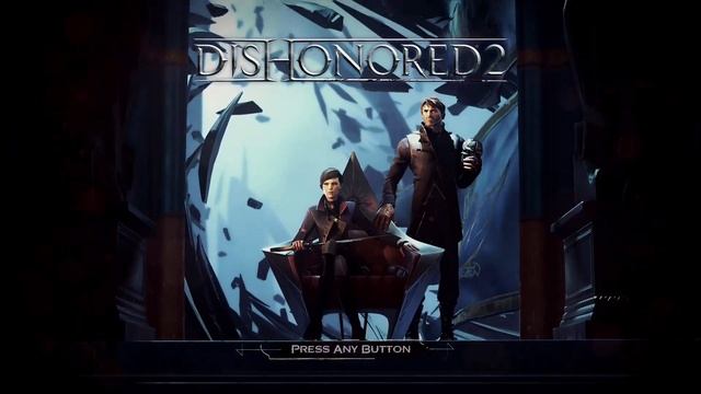Dishonored 2 Main Menu Theme Music смотреть онлайн