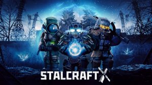 STALCRAFT #20 Три жмура