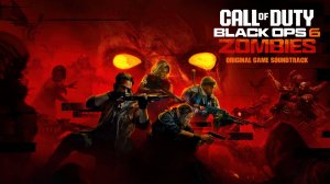 Call of Duty Black Ops 6 Zombies - Original Game Soundtrack