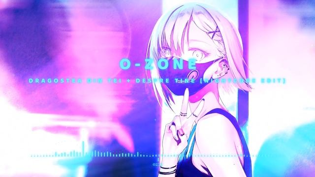 O-Zone - Dragostea Din Tei + Despre Tine [Nightcore Edit] смотреть онлайн