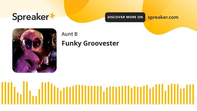 Funky Groovester (part 5 of 6)