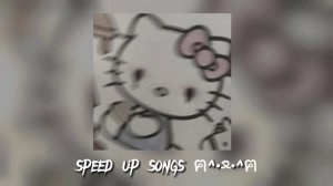 hello kitty - speed up