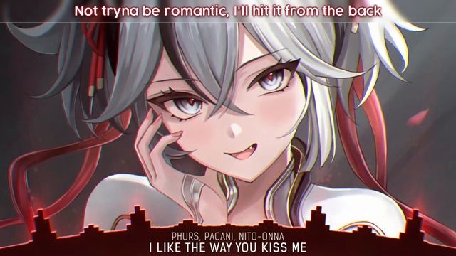 Syrex - I Like The Way You Kiss Me (lyrics) смотреть онлайн