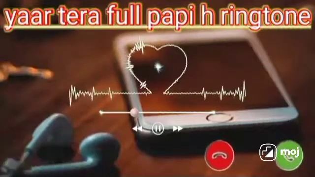 yaar tera full papi h ringtone смотреть онлайн