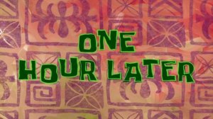 #3 One hour later / Один час спустя | SpongeBob Timecard | Вставка для видео | Insert for video