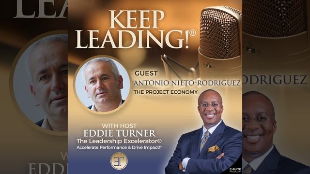 Keep Leading!® Podcast Episode 084: The Project Economy смотреть онлайн